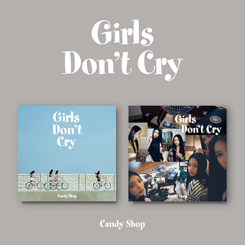 Candy Shop - Girls Don't Cry [Random Cover]