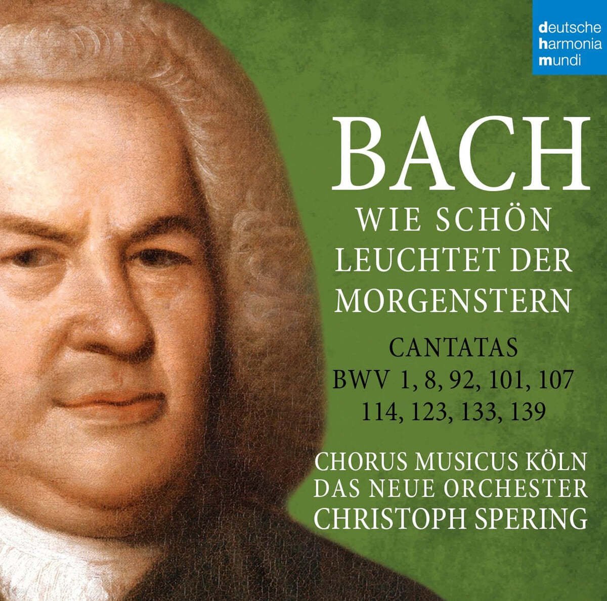 CH. SPERING - BACH: WIE SCHÖN LEUCHTET DER MORGENSTERN [BWV 1,8,92,101,107,114,123,133,139] [수입] 